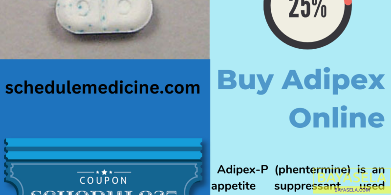 Buy Adipex for Sale Online Assured Flexible Pathwa