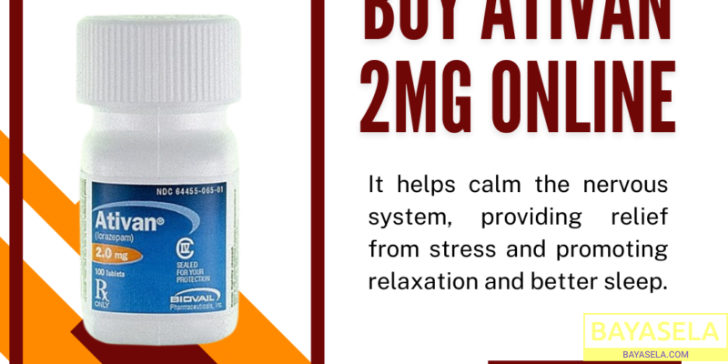 Buy Ativan 2mg Online – Trusted Quality