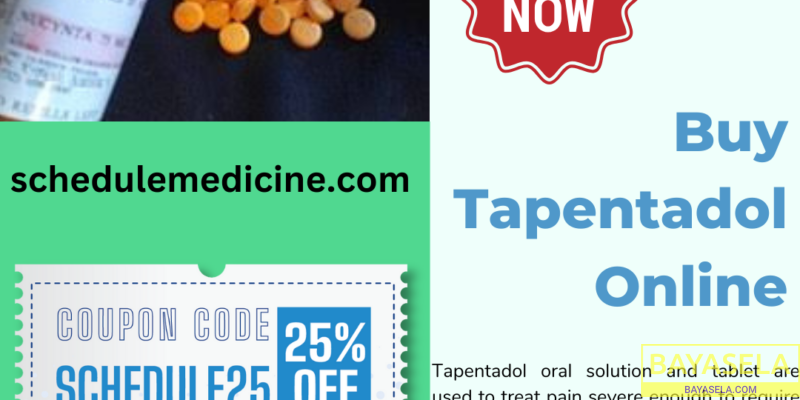 Buy Tapentadol Online USA Quick Pain Relief Soluti